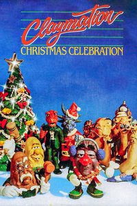 A Claymation Christmas Celebration poster