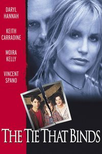 The Tie That Binds poster