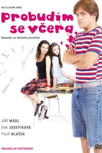 I Wake Up Yesterday poster