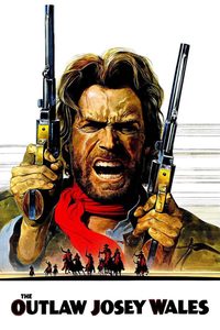 The Outlaw Josey Wales poster