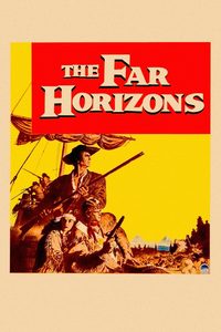The Far Horizons poster
