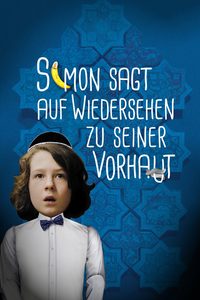 Simon sagt 'Auf Wiedersehen' zu seiner Vorhaut poster