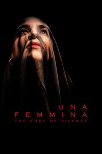 Una Femmina – The Code of Silence poster