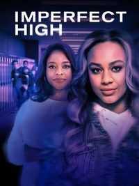 Imperfect High poster