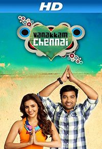 Vanakkam Chennai poster