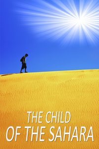 The Child of the Sahara poster