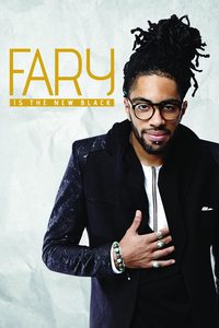 Fary Is the New Black poster