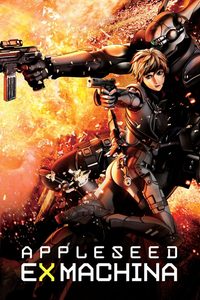 Appleseed Ex Machina poster