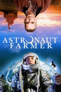 The Astronaut Farmer poster
