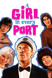 A Girl in Every Port poster
