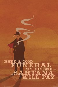 Have a Good Funeral, My Friend… Sartana Will Pay poster