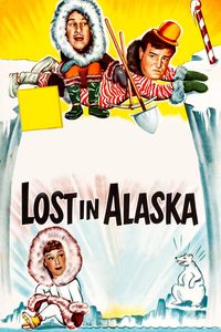 Lost in Alaska poster