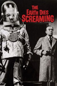 The Earth Dies Screaming poster