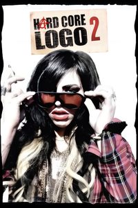 Hard Core Logo 2 poster