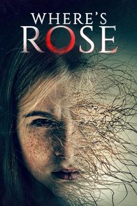 Where's Rose poster