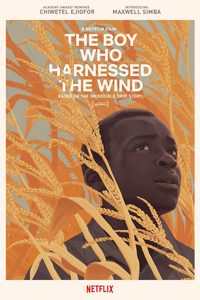The Boy Who Harnessed the Wind poster