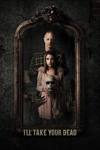 I'll Take Your Dead poster