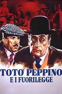 Totò, Peppino e i fuorilegge poster
