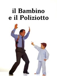 Il bambino e il poliziotto poster