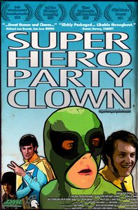 Super Hero Party Clown poster