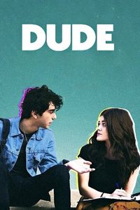 Dude poster