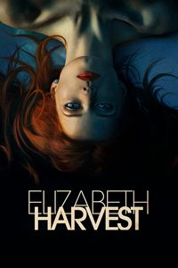 Elizabeth Harvest poster