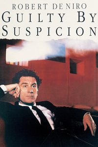 Guilty by Suspicion poster