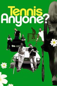 Tennis, Anyone...? poster