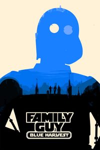 Family Guy Presents: Blue Harvest poster