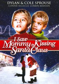 I Saw Mommy Kissing Santa Claus poster