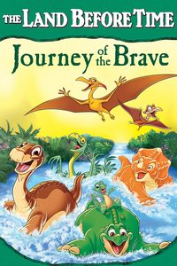 The Land Before Time XIV: Journey of the Brave poster