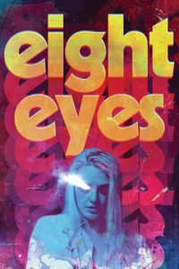 Eight Eyes poster