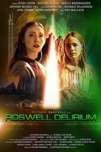 Roswell Delirium poster