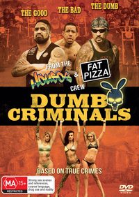 Dumb Criminals: The Movie poster