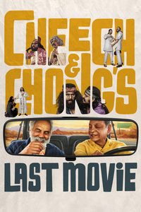 Cheech & Chong's Last Movie poster