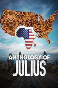 Anthology of Julius poster