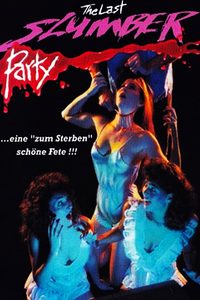 The Last Slumber Party poster