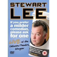 Stewart Lee: If You Prefer a Milder Comedian, Please Ask for One poster