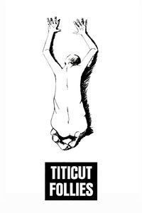 Titicut Follies