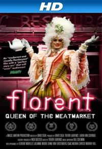 Florent: Queen of the Meat Market poster