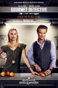 Gourmet Detective: A Healthy Place to Die poster