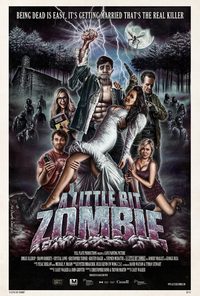 A Little Bit Zombie poster