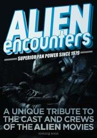 Alien Encounters: Superior Fan Power Since 1979 poster