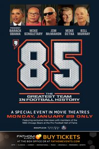 '85: The Greatest Team in Pro Football History poster
