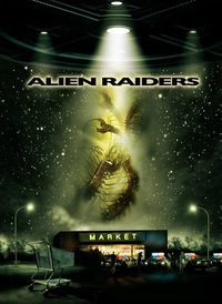 Alien Raiders poster