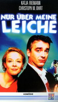 Nur über meine Leiche poster