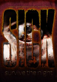 Sick: Survive the Night poster