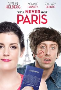 We'll Never Have Paris poster