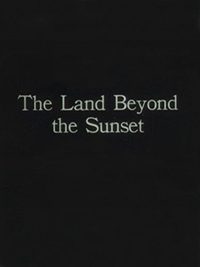 The Land Beyond the Sunset poster