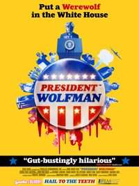 President Wolfman poster